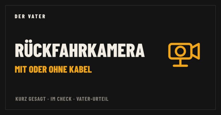 Rückfahrkamera nachrüsten: Illustration Der Vater